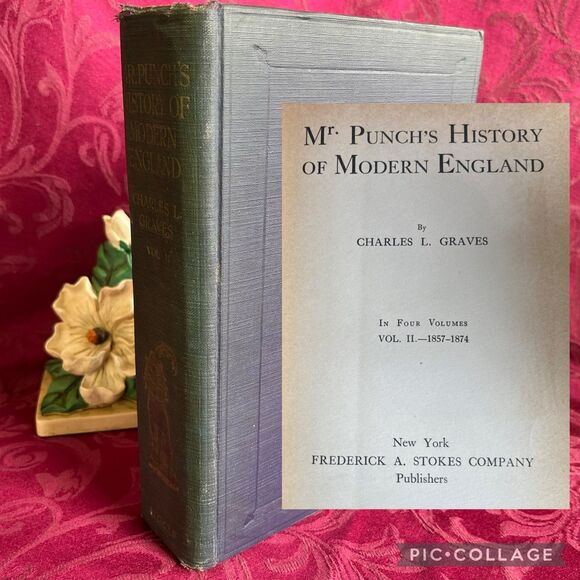 Mr. Punch's History of Modern England by Charles L. Graves. In Four Vols. Vol II - Picture 1 of 12